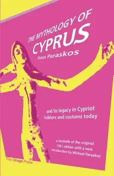 The Mythology of Cyprus, Paperback/Stass Paraskos