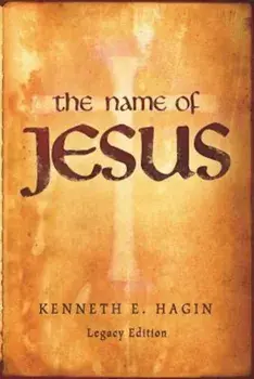The Name of Jesus, Paperback/Kenneth Hagin