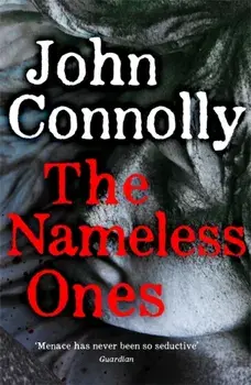 The Nameless Ones, Paperback/John Connolly