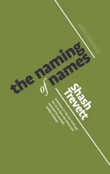 The Naming of Names, Paperback/Shash Trevett