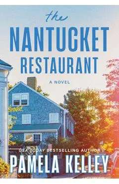 The Nantucket Restaurant - Pamela Kelley
