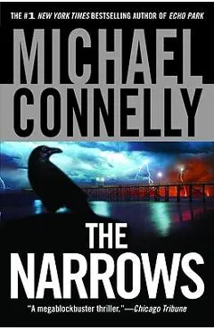 The Narrows - Michael Connelly