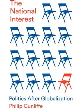 The National Interest. Politics After Globalization, Paperback/***