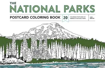 The National Parks Postcard Coloring Book: 20 Colorable Postcards of America's National Parks, Paperback/Ian Shive