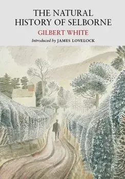 The Natural History of Selborne, Paperback/Gilbert White