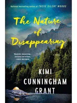 The Nature of Disappearing, Paperback/Kimi Cunningham Grant