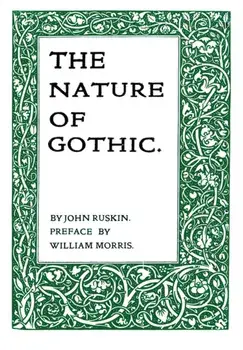 The Nature of Gothic. 2 Revised edition, Paperback/William Morris