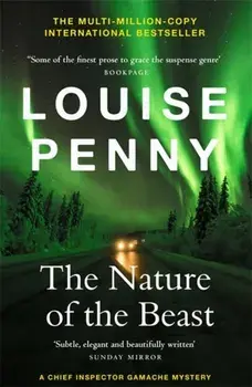 The Nature of the Beast. (A Chief Inspector Gamache Mystery Book 11), Paperback/Louise Penny