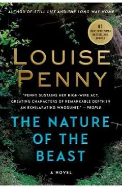 The Nature of the Beast: A Chief Inspector Gamache Novel - Louise Penny
