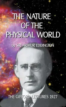 The nature of the physical world, Paperback/Klaus-Dieter Sedlacek