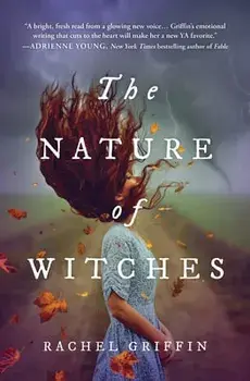 The Nature of Witches, Hardcover/Rachel Griffin