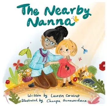 The Nearby Nanna, Paperback/Lauren Corvino