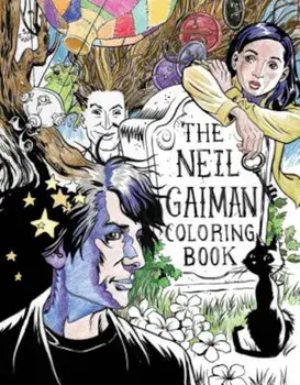 The Neil Gaiman Coloring Book, Paperback/Neil Gaiman