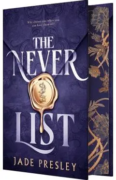 The Never List (Deluxe Limited Edition) - Jade Presley