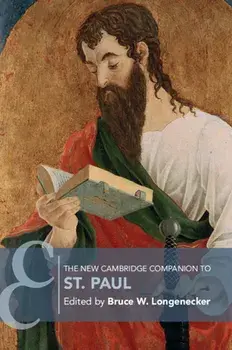 The New Cambridge Companion to St. Paul, Paperback/Bruce W. Longenecker