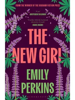 The New Girl, Paperback/Emily Perkins