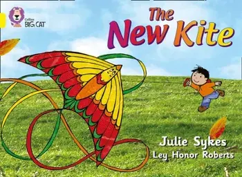 The New Kite. Band 03/Yellow, Paperback/Julie Sykes
