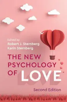 The New Psychology of Love, Paperback/Robert J. Sternberg