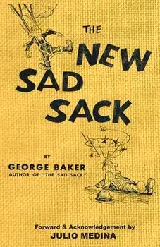 The New Sad Sack/Julio Medina