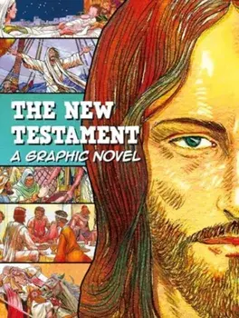 The New Testament: A Graphic Novel, Paperback/***