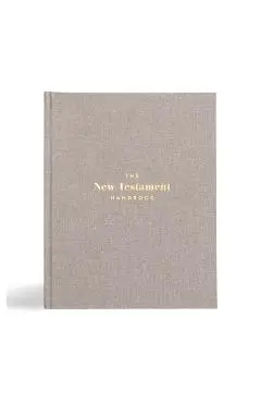 The New Testament Handbook, Stone Cloth Over Board: A Visual Guide Through the New Testament - Holman Reference