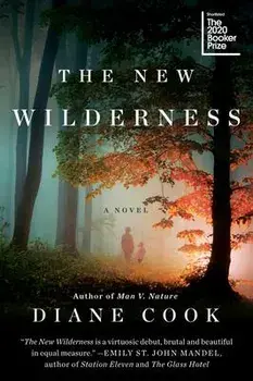 The New Wilderness, Paperback/Diane Cook