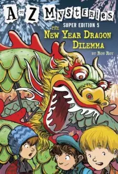 The New Year Dragon Dilemma, Paperback/Ron Roy