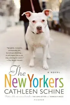 The New Yorkers, Paperback/Cathleen Schine