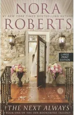 The Next Always - Nora Roberts