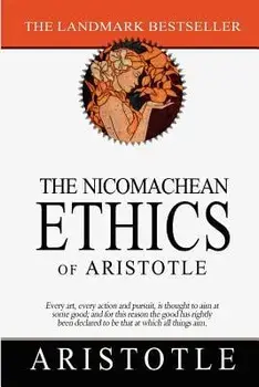 The Nicomachean Ethics of Aristotle, Paperback/Aristotle