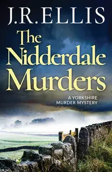 The Nidderdale Murders, Paperback/J. R. Ellis