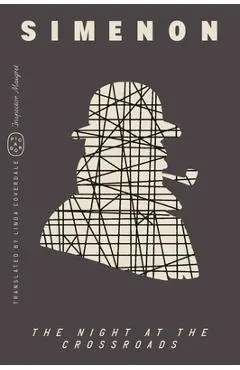 The Night at the Crossroads (Inspector Maigret) - Georges Simenon