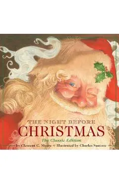 The Night Before Christmas - Clement Moore