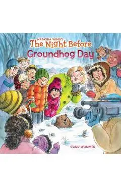The Night Before Groundhog Day - Natasha Wing