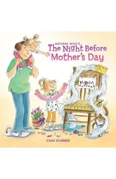 The Night Before Mother's Day - Natasha Wing