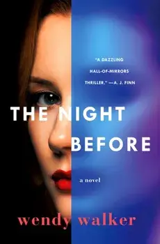 The Night Before, Paperback/Wendy Walker