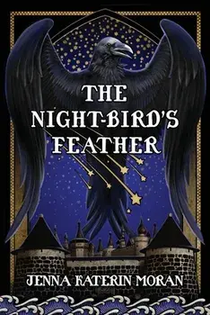 The Night-Bird's Feather, Paperback/Jenna Moran