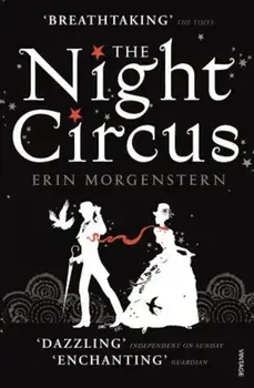 The Night Circus/Erin Morgenstern