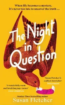 The Night in Question. Discover the rich, dazzling life of 2024’s most lovable protagonist, Hardback/Susan Fletcher
