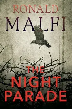 The Night Parade, Paperback/Ronald Malfi