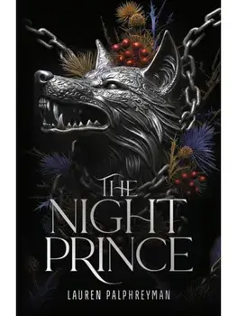 The Night Prince, Hardcover/Lauren Palphreyman