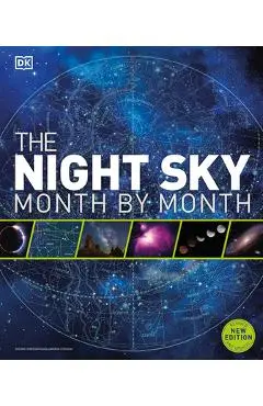 The Night Sky Month by Month - Dk