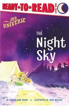 The Night Sky: Ready-To-Read Level 1 - Marion Dane Bauer