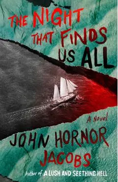 The Night That Finds Us All - John Hornor Jacobs