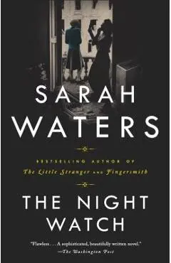 The Night Watch - Sarah Waters