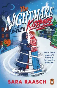 The Nightmare Before Kissmas, Paperback/Sara Raasch