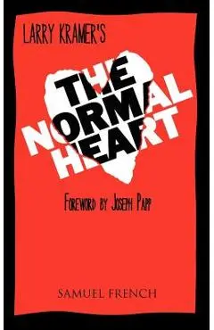The Normal Heart - Larry Kramer