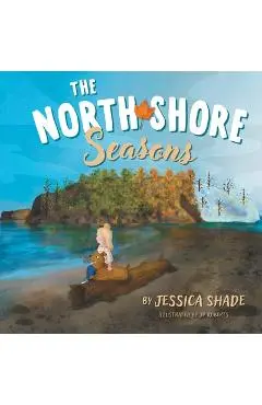 The North Shore Seasons - Jessica Shade