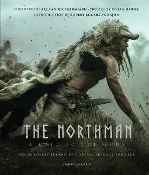 The Northman: A Call to the Gods, Hardback/Simon Abrams