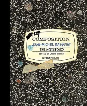 The Notebooks, Hardcover/Jean-Michel Basquiat